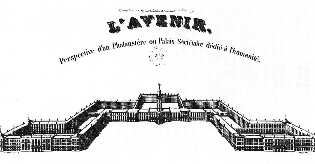 CHARLES FOURIER E IL FALANSTERIO