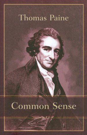 THOMAS PAINE E IL “COMMON SENSE”